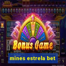 mines estrela bet